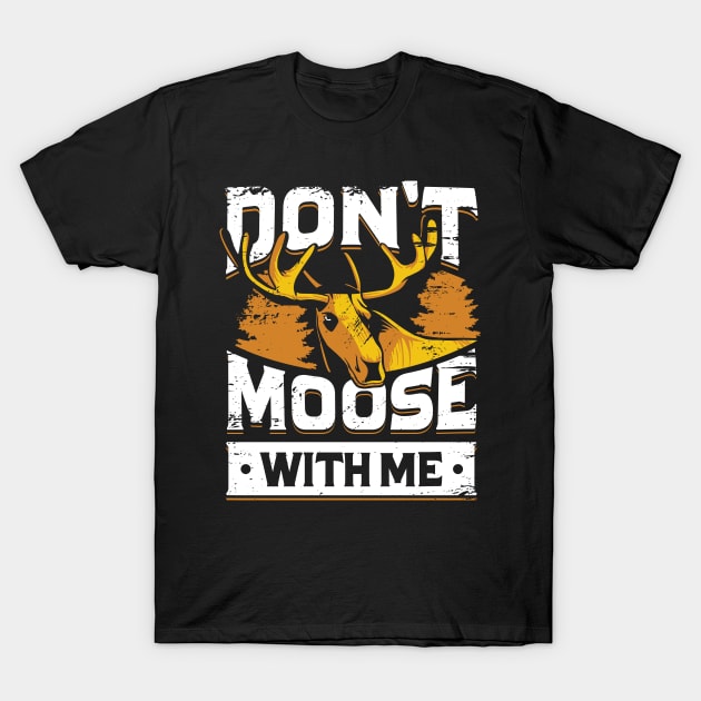 Funny Moose Elk Canadian Gift T-Shirt by Dolde08